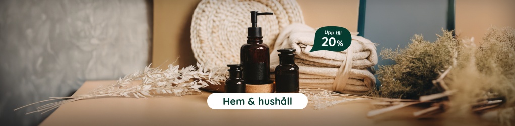 Hem & hushll upp till 20%