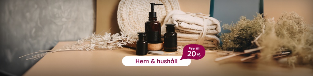 Hem & hushåll upp till 20%